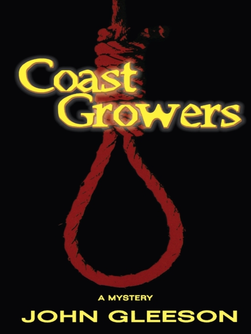 Title details for Coast Growers by John Gleeson - Available
